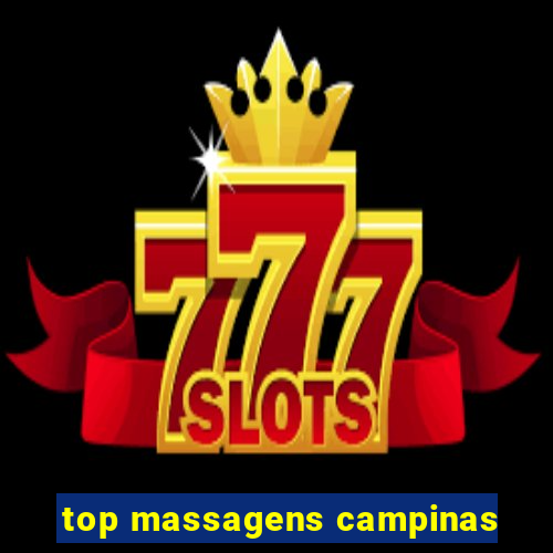 top massagens campinas